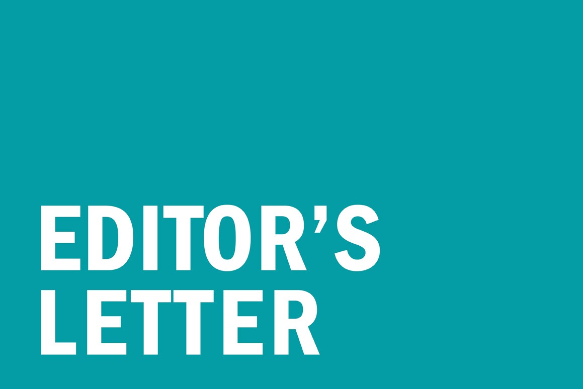 Teal square with the words "EDITOR'S LETTER" in white on the bottom, justified left.
